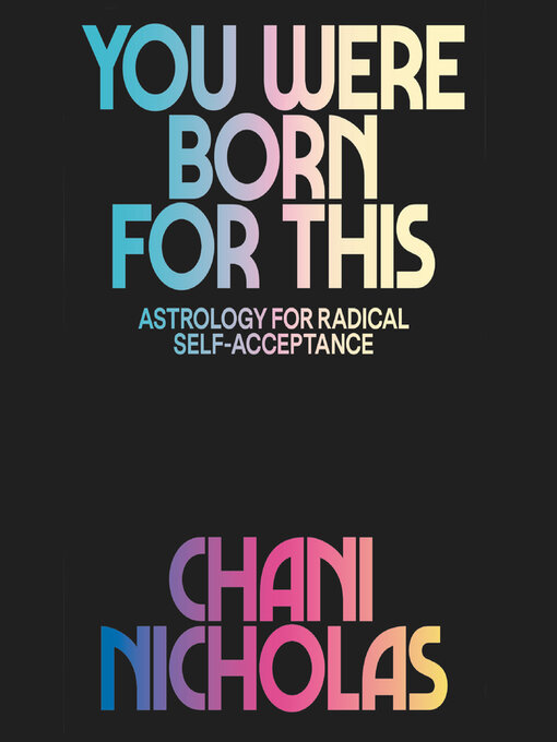 Title details for You Were Born for This by Chani Nicholas - Wait list